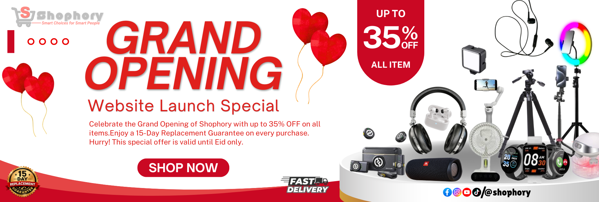 Shophory Grand Opening Website Launch Banner – Up to 35% Off with 15 Day Replacement Guarantee